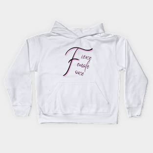 Fierce Female Force Tee Shirt Kids Hoodie